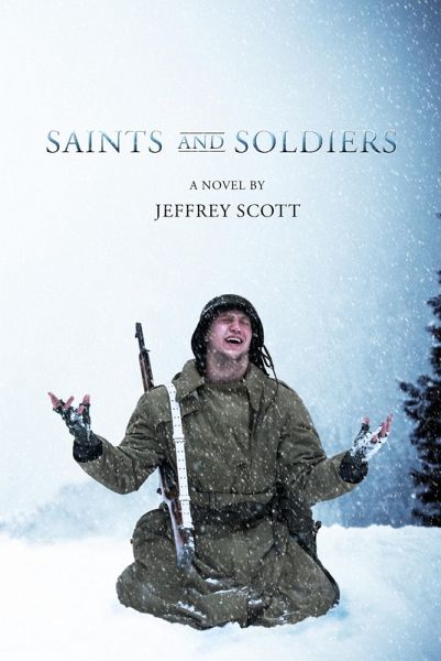 Saints and Soldiers (eBook, ePUB) Saints and Soldiers (eBook, ePUB)