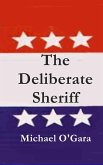 The Deliberate Sheriff (The Millie Thriller Mysteries, #2) (eBook, ePUB)