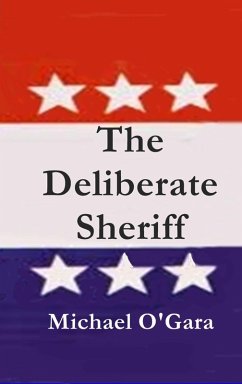 Cover The Deliberate Sheriff (The Millie Thriller Mysteries, #2) (eBook, ePUB)