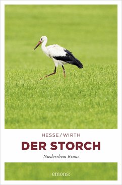 Der Storch (eBook, ePUB) - Hesse, Thomas; Wirth, Renate