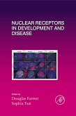 Nuclear Receptors in Development and Disease (eBook, ePUB)
