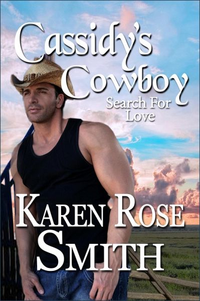 Cassidy's Cowboy (Search For Love, #6) (eBook, ePUB)