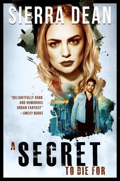 A Secret to Die For (eBook, ePUB) - Dean, Sierra