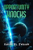 Opportunity Knocks (eBook, ePUB)