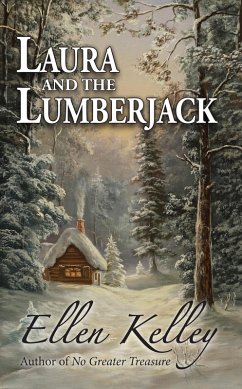 Laura and the Lumberjack (eBook, ePUB) - Kelley, Ellen