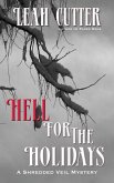 Hell For The Holidays (eBook, ePUB)