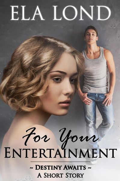 For Your Entertainment (eBook, ePUB) For Your Entertainment (eBook, ePUB)