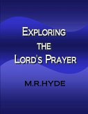 Exploring the Lord's Prayer (eBook, ePUB)