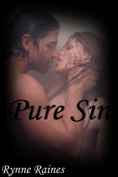 Pure Sin (Eden Series, Book 2) (eBook, ePUB) - Raines, Rynne