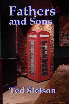 Fathers and Sons (Young Adult, #10) (eBook, ePUB) - Stetson, Ted