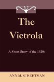 The Victrola (eBook, ePUB) The Victrola (eBook, ePUB)