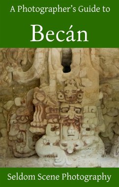 Cover A Photographer's Guide to Becán (eBook, ePUB)