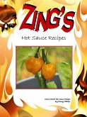 Zing's - Hot Sauce Recipes (eBook, ePUB) Zing's - Hot Sauce Recipes (eBook, ePUB)