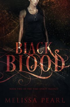 Cover Black Blood (Time Spirit Trilogy, #2) (eBook, ePUB)