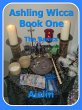 Ashling Wicca, Book One (eBook, ePUB) - Bild 1