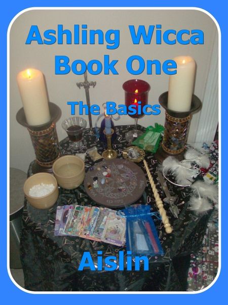 Ashling Wicca, Book One (eBook, ePUB)