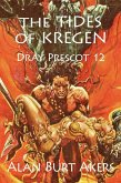 The Tides of Kregen (Dray Prescot, #12) (eBook, ePUB)