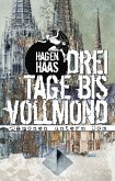 Drei Tage bis Vollmond (eBook, ePUB)