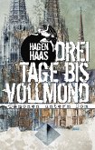 Drei Tage bis Vollmond (eBook, ePUB)