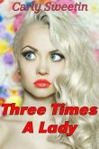 Three Times a Lady (eBook, ePUB)