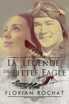 La légende de Little Eagle (eBook, ePUB) Cover La légende de Little Eagle (eBook, ePUB)
