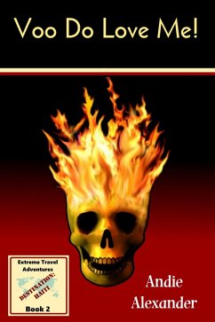 Cover Voo Do Love Me! (Extreme Travel, #2) (eBook, ePUB)