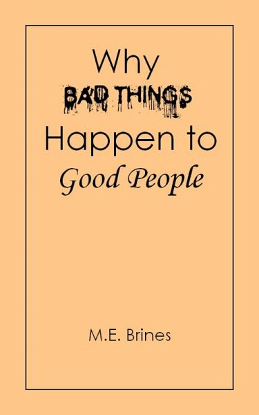 Why Bad Things Happen to Good People (eBook, ePUB)