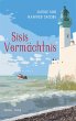 Sisis Vermächtnis (eBook, ePUB) - Bild 1