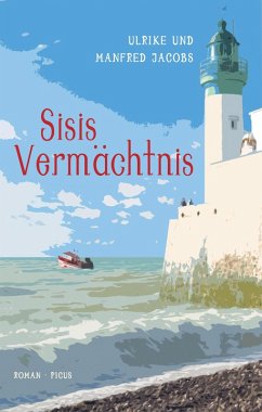 Sisis Vermächtnis (eBook, ePUB) - Jacobs, Ulrike; Jacobs, Manfred