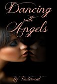 Dancing with Angels (eBook, ePUB)
