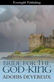 Bride for the God-King (eBook, ePUB) Bride for the God-King (eBook, ePUB)