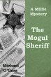 The Mogul Sheriff (The Millie Thriller... - Bild 1