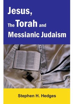 Jesus, the Torah and Messianic Judaism (eBook, ePUB) Cover Jesus, the Torah and Messianic Judaism (eBook, ePUB)