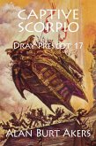 Captive Scorpio (Dray Prescot, #17) (eBook, ePUB)