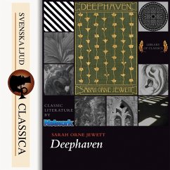 Deephaven (Unabridged) (MP3-Download) - Jewett, Sarah Orne