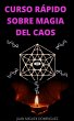 Curso rápido sobre magia del caos. El... - Bild 1