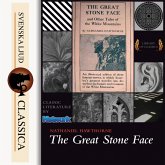 The Great Stone Face and Other Tales of the White Mountains (Unabridged) (MP3-Download) The Great Stone Face and Other Tales of the White Mountains (Unabridged) (MP3-Download)