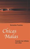 Chicas malas. Cuando las infieles son ellas (eBook, ePUB) Chicas malas. Cuando las infieles son ellas (eBook, ePUB)