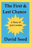The First and Last Chance (eBook, ePUB) The First and Last Chance (eBook, ePUB)