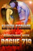 Rendezvous with Rogue 719 (eBook, ePUB)