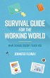 Survival Guide for the Working World:... - Bild 1