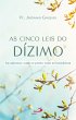 As Cinco Leis do Dízimo (eBook, ePUB) - Bild 1