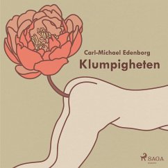 Klumpigheten (oförkortat) (MP3-Download) - Edenborg, Carl-Michael