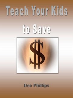 Cover Teach Your Kids To Save (eBook, ePUB)