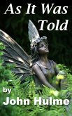 As It Was Told (eBook, ePUB) As It Was Told (eBook, ePUB)