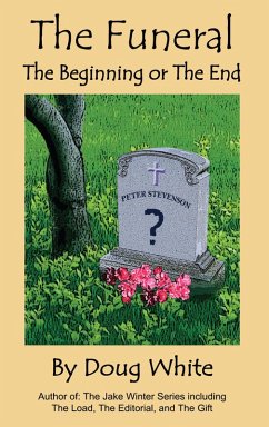 Cover The Funeral - The Beginning or the End? (The Jake Winters Series, #4) (eBook, ePUB)