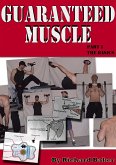 Guaranteed muscle guide: Part 1 The basics (eBook, ePUB)