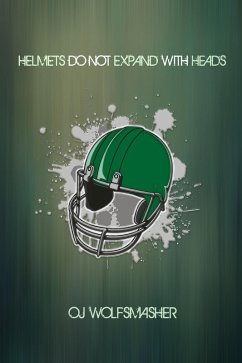 Cover Helmets Do Not Expand With Heads (eBook, ePUB)