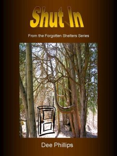 Cover Shut In - #1 of The Forgotten Shelters (eBook, ePUB)