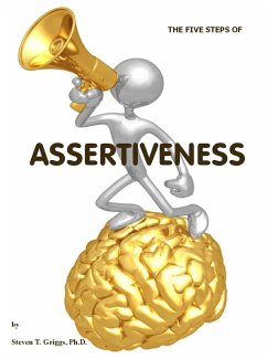 Cover The Five Steps of Assertiveness (+) (eBook, ePUB)